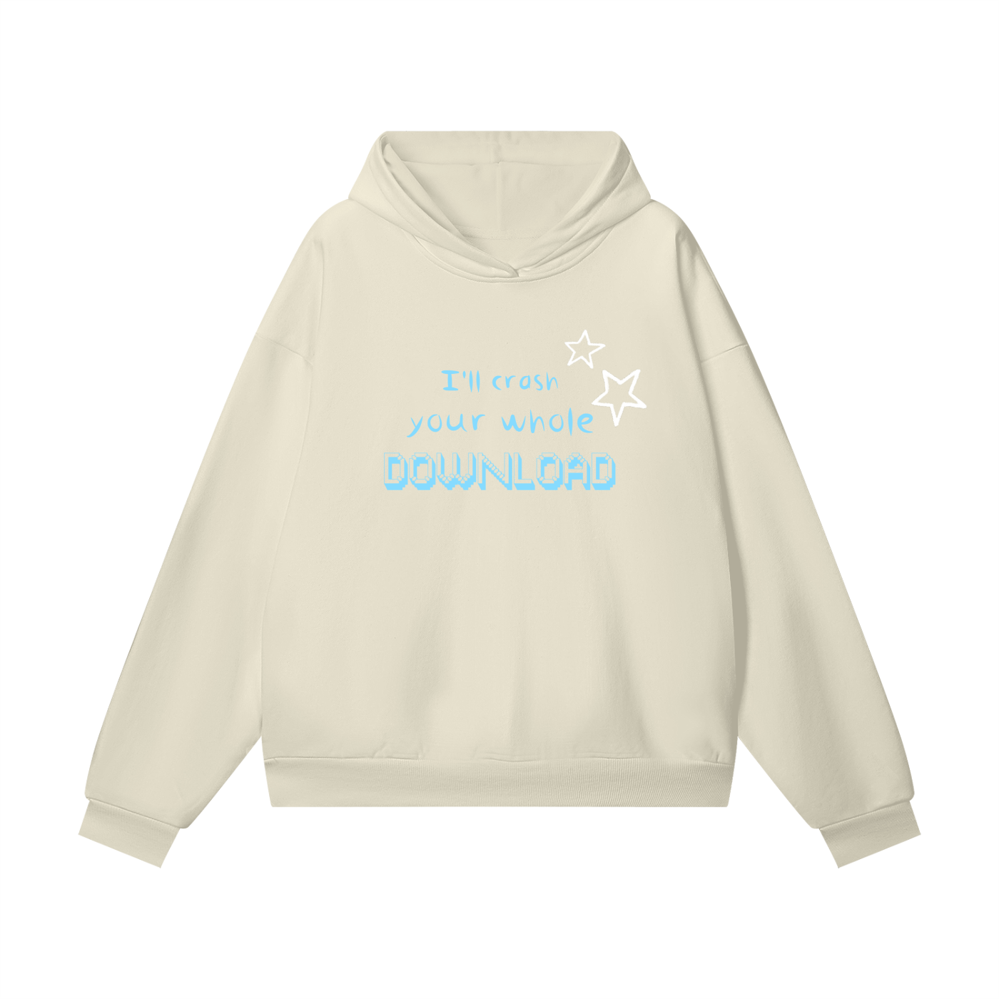 'I'll crash your whole download' Heavyweight Fleece Hoodie